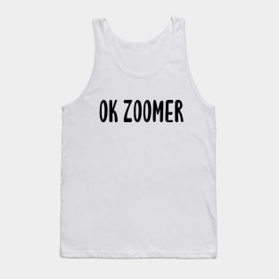 OK Zoomer Tank Top